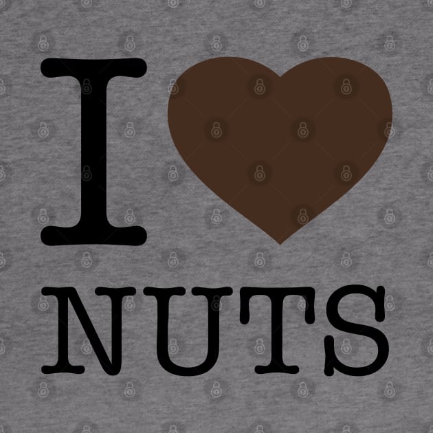 I LOVE NUTS by eyesblau
